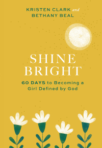 Cover image: Shine Bright 9781540901057