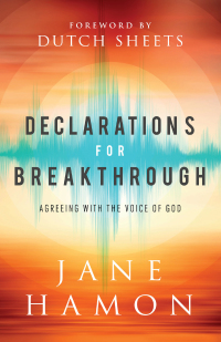 Cover image: Declarations for Breakthrough 9780800761752