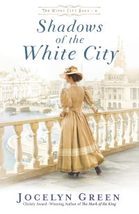 Cover image: Shadows of the White City 9780764233319