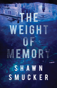 Cover image: The Weight of Memory 9780800735319