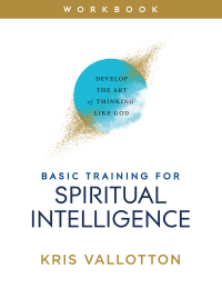 Imagen de portada: Basic Training for Spiritual Intelligence 9780800761837