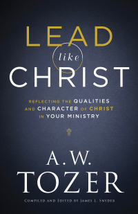 Cover image: Lead like Christ 9780764234033