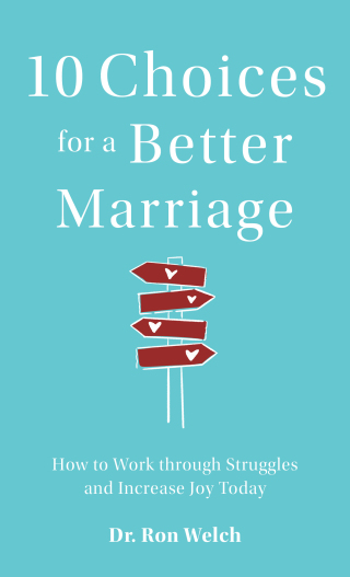 Cover image: 10 Choices for a Better Marriage 9780800740108