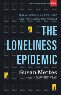 صورة الغلاف: The Loneliness Epidemic 9781587434778