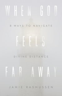 Cover image: When God Feels Far Away 9780801075766