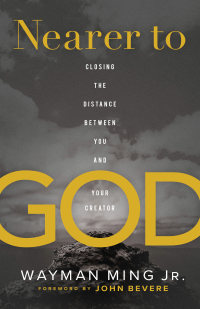 Cover image: Nearer to God 9780800761851