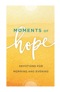 Cover image: Moments of Hope 9780800740474