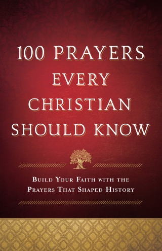 Cover image: 100 Prayers Every Christian Should Know 9780764238406