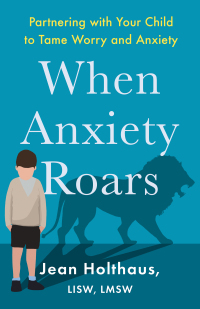 Cover image: When Anxiety Roars 9780800736088