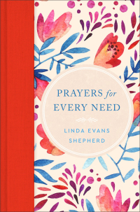 Cover image: Prayers for Every Need 9780800739393