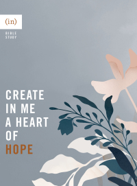 Cover image: Create in Me a Heart of Hope 9780800738112