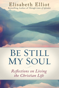 Cover image: Be Still My Soul 9780800728779