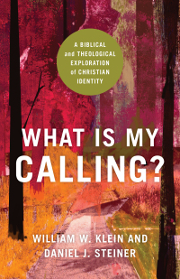 Cover image: What Is My Calling? 9781540963079