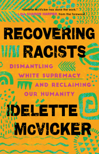 Cover image: Recovering Racists 9781587435430