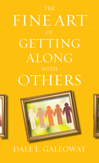 Cover image: The Fine Art of Getting Along with Others 9780800740443