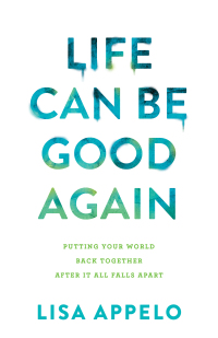 Cover image: Life Can Be Good Again 9780764239281