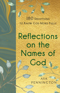 Imagen de portada: Reflections on the Names of God 9780800740986