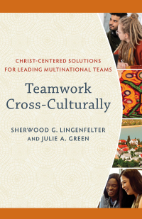 Cover image: Teamwork Cross-Culturally 9781540965448