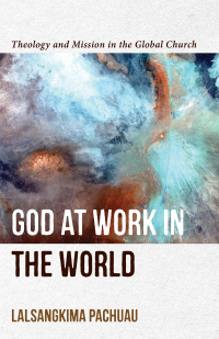 Cover image: God at Work in the World 9781540961365