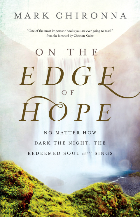 On the Edge of Hope : No Matter How Dark the Night, the Redeemed Soul Still Sings - FULL INSTANT DOWNLOAD | PDF DOCX EPUB