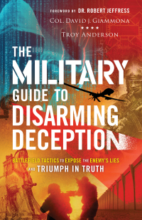 Imagen de portada: The Military Guide to Disarming Deception 9780800762582