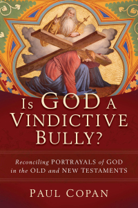 Cover image: Is God a Vindictive Bully? 9781540964557