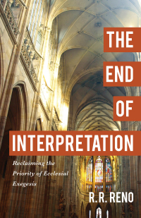 Cover image: The End of Interpretation 9780801096914