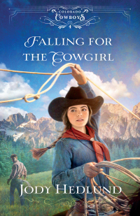 Omslagafbeelding: Falling for the Cowgirl 9780764236426