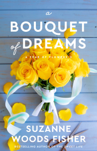 Cover image: A Bouquet of Dreams 9781493439263
