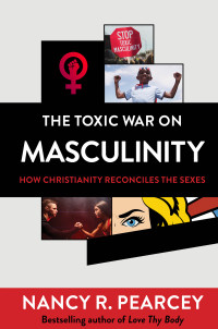 Cover image: The Toxic War on Masculinity 9780801075735