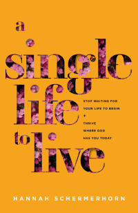 Omslagafbeelding: A Single Life to Live 9781540902733