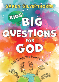 Cover image: Kids' Big Questions for God 9780800741761