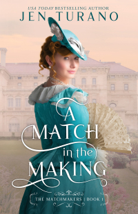 Cover image: A Match in the Making 9780764240201