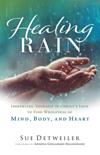 Cover image: Healing Rain 9780800763053