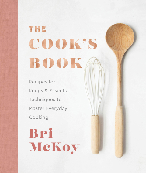 The Cook's Book: Recipes for Keeps & Essential Techniques to Master Everyday Cooking - FULL INSTANT DOWNLOAD | PDF DOCX EPUB