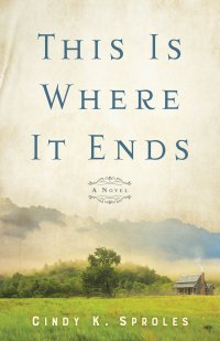Cover image: This Is Where It Ends 9780800740795