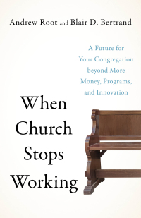 Cover image: When Church Stops Working 9781587435782