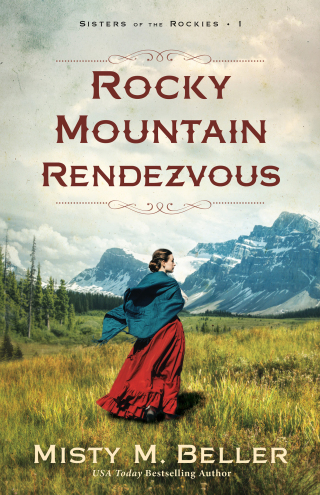 表紙画像: Rocky Mountain Rendezvous 9780764241536