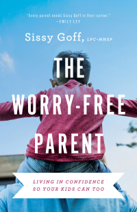 Omslagafbeelding: The Worry-Free Parent 9780764241024