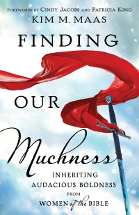 Cover image: Finding Our Muchness 9780800799953