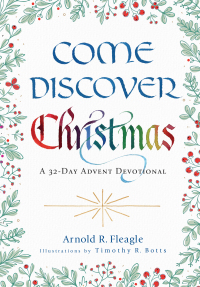 Cover image: Come Discover Christmas 9780800763459