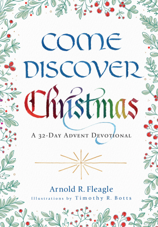 Imagen de portada: Come Discover Christmas 9780800763459