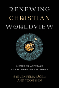 表紙画像: Renewing Christian Worldview 9781540965912