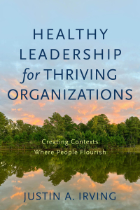 Cover image: Healthy Leadership for Thriving Organizations 9781540964809