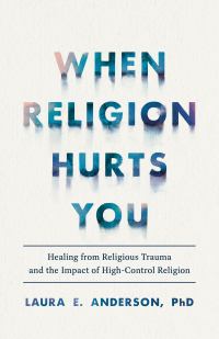 Imagen de portada: When Religion Hurts You 9781587435881