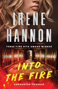 Cover image: Into the Fire 9780800741884