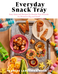 Cover image: Everyday Snack Tray 9780800744991