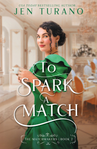 Cover image: To Spark a Match 9780764240218