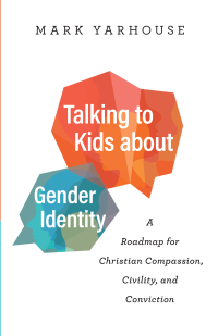 Imagen de portada: Talking to Kids about Gender Identity 9780764241178