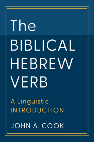 Cover image: The Biblical Hebrew Verb 9781540961129